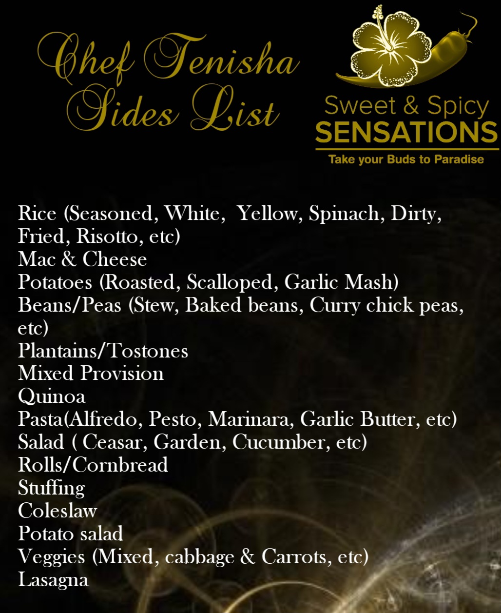 Chef Tenisha sides list from Sweet & Spicy Sensations featuring rice, mac and cheese, potatoes, plantains, salads and more